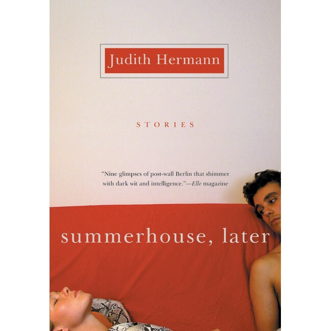 Summerhouse, Later de Judith Hermann