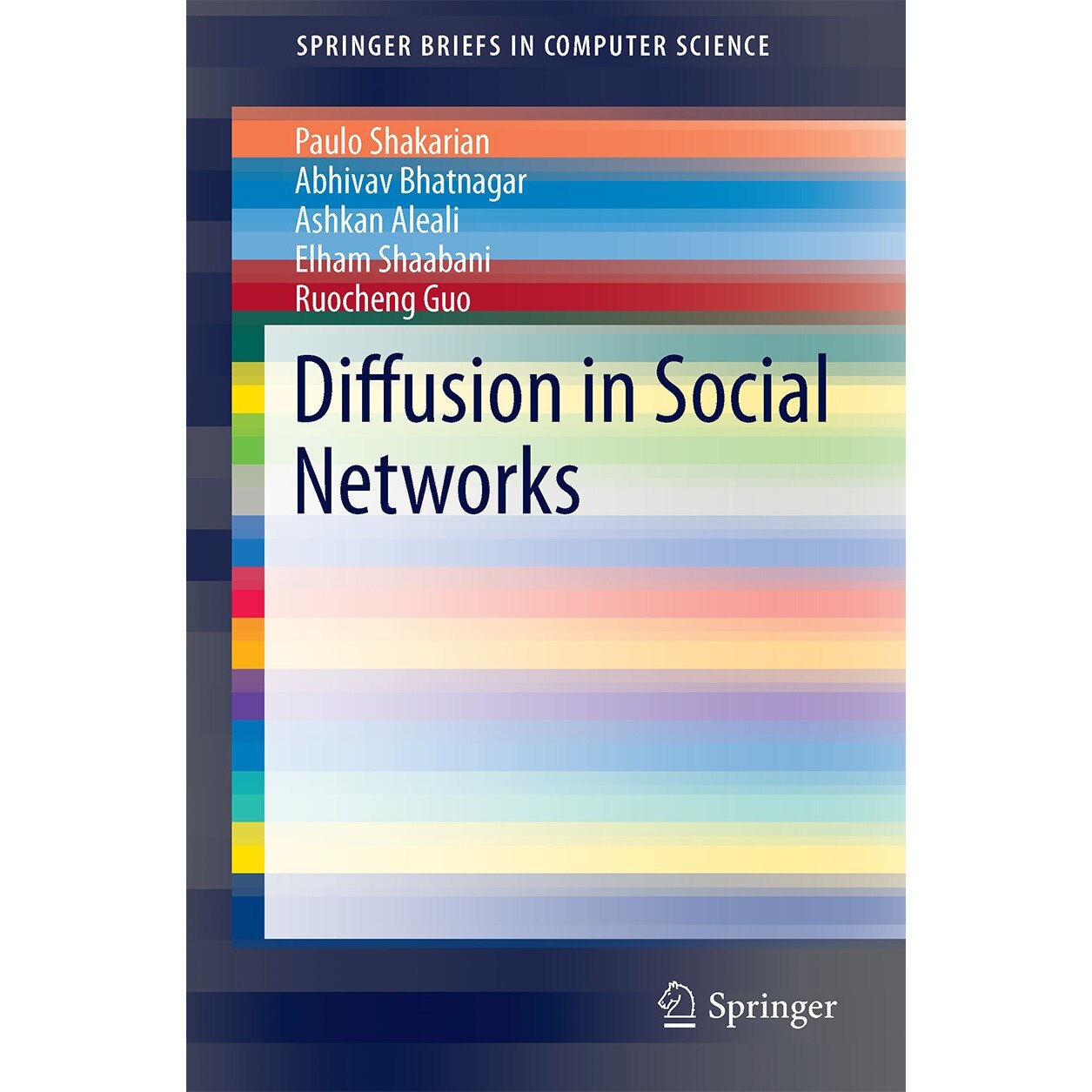 Diffusion in Social Networks de Paulo Shakarian