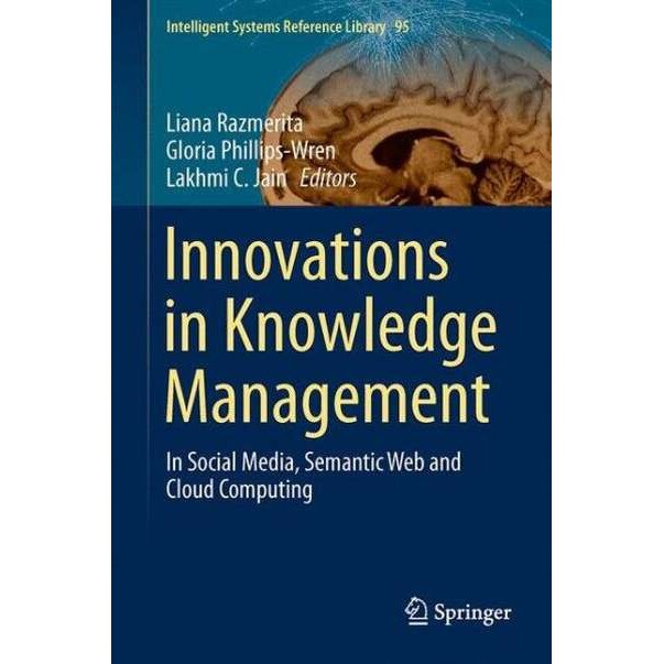 Innovations in Knowledge Management de Liana Razmerita