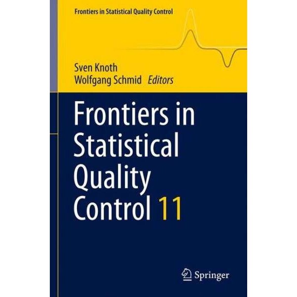 Frontiers in Statistical Quality Control 11 de Sven Knoth