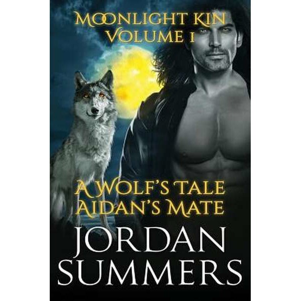 Moonlight Kin Vol. 1 de Jordan Summers