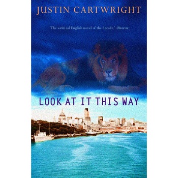 Look at it This Way de Justin Cartwright Look at it This Way de Justin Cartwright