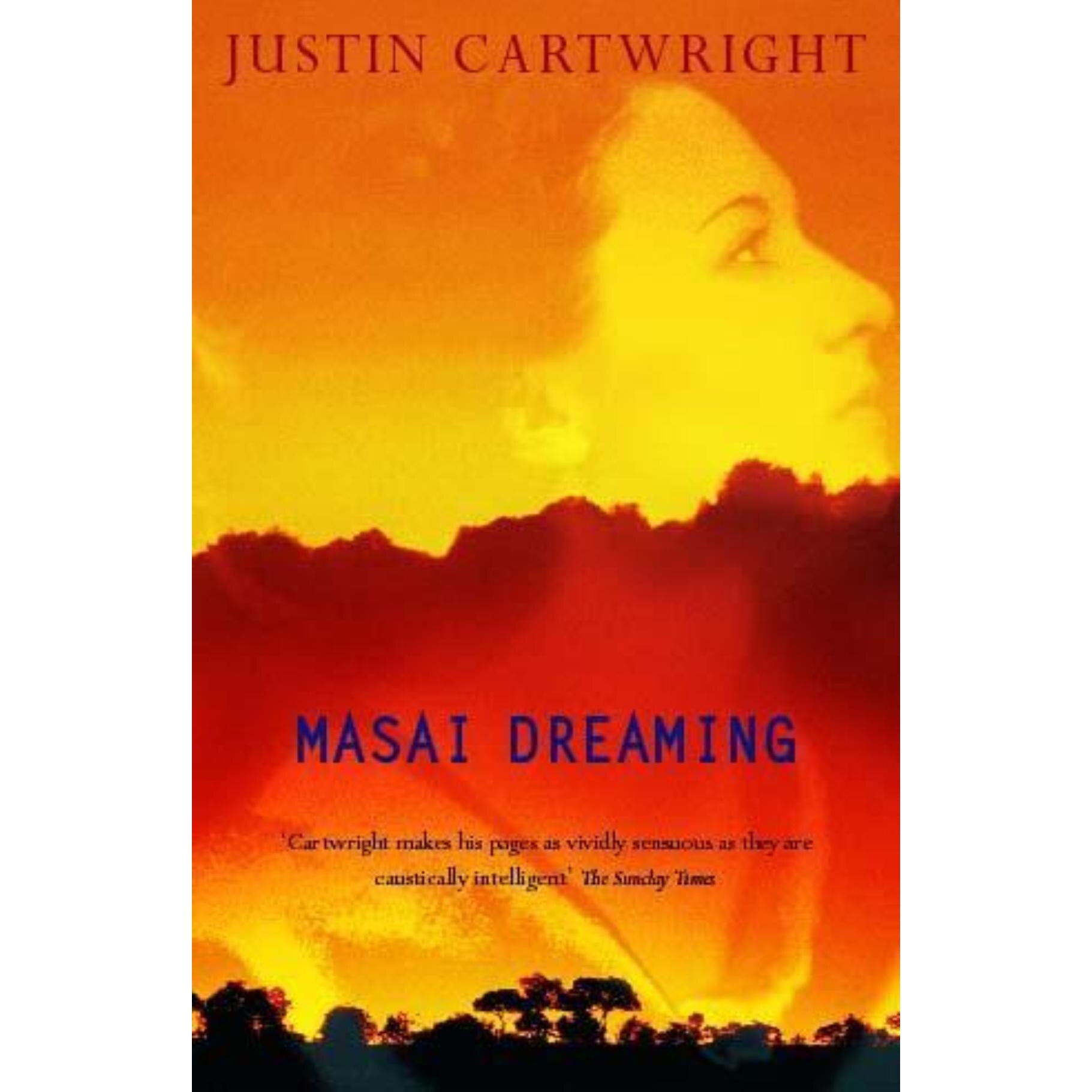 Masai Dreaming de Justin Cartwright