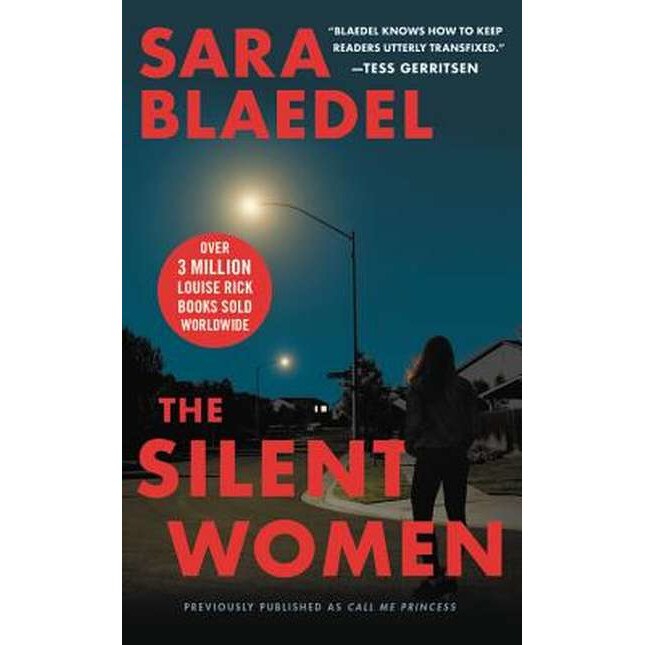 The Silent Women (previously published as Call Me Princess) de Sara Blaedel [Paperback]