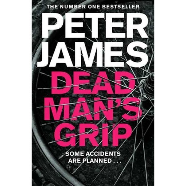 Dead Man's Grip de Peter James