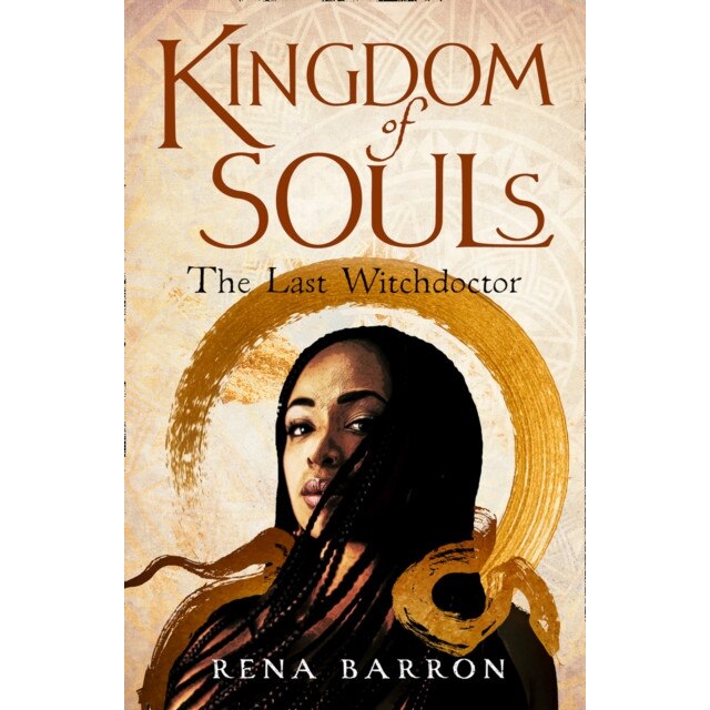 Kingdom of Souls de Rena Barron [Hardback]