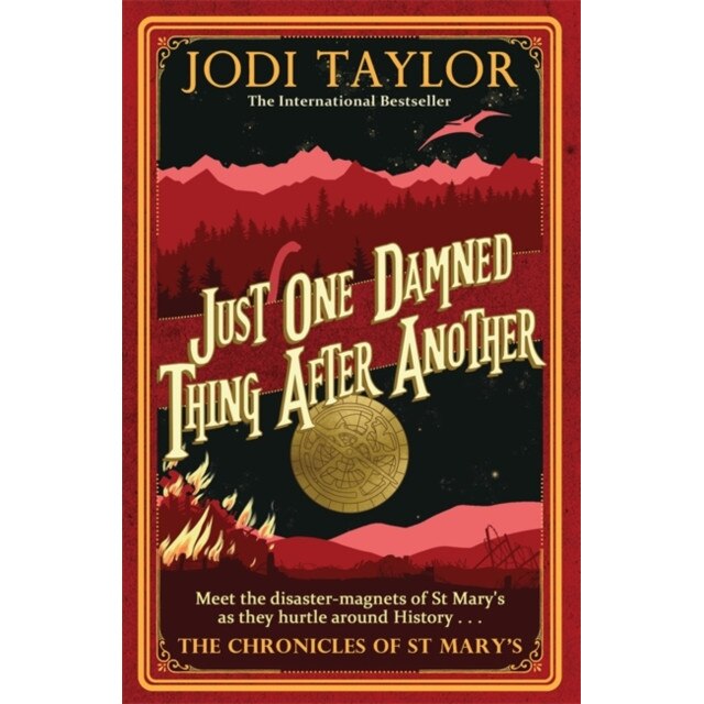 Just One Damned Thing After Another de Jodi Taylor [Paperback]