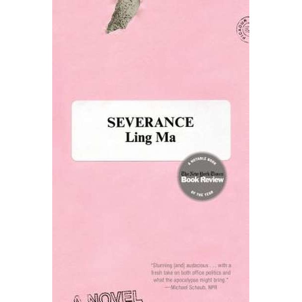 Severance de Ling Ma [Paperback]