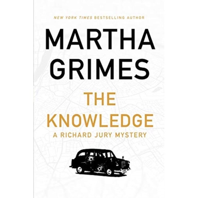 The Knowledge de Martha Grimes [Paperback]