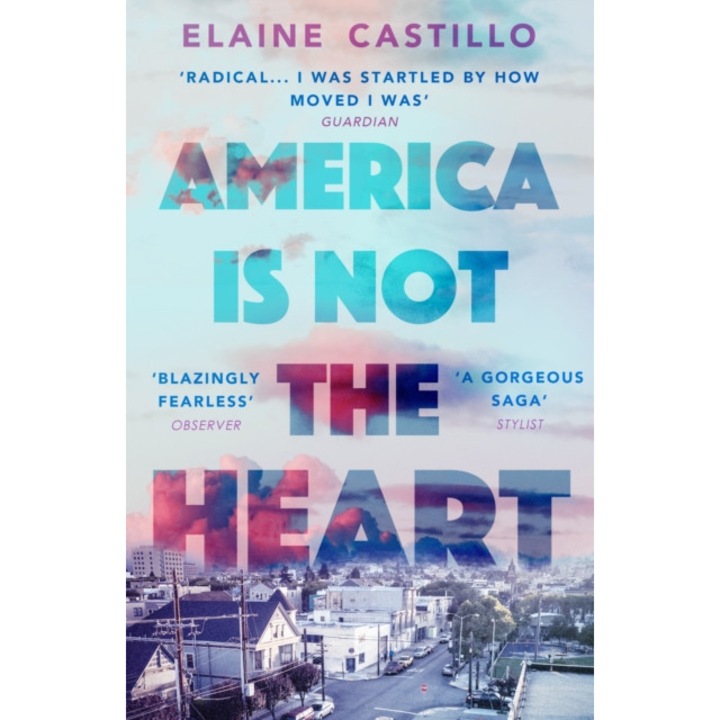 America Is Not the Heart de Elaine Castillo [Paperback]