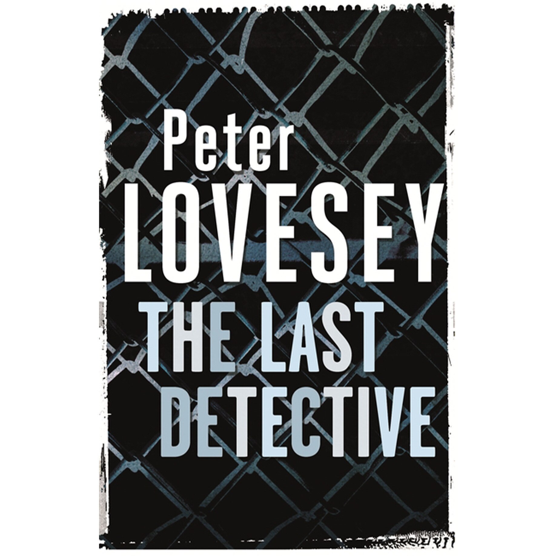 The Last Detective de Peter Lovesey [Paperback]