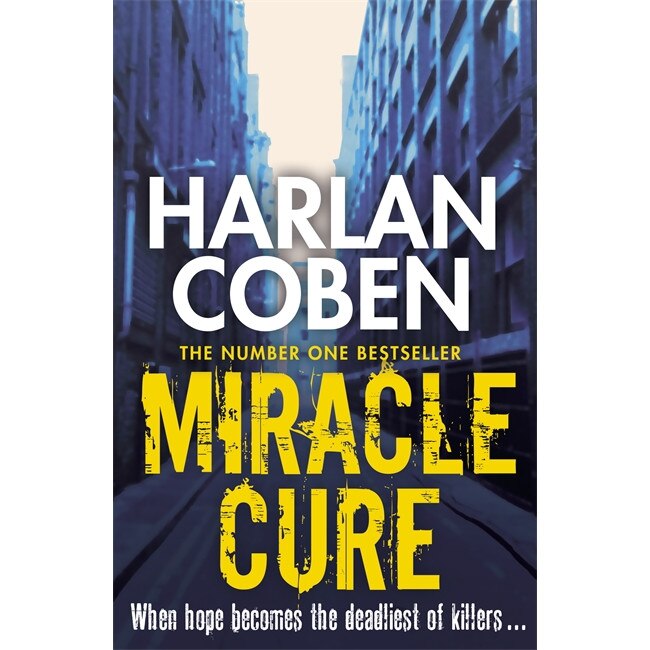 Miracle Cure de Harlan Coben [Paperback]