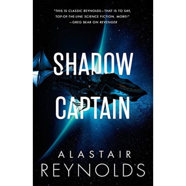 Shadow Captain de Alastair Reynolds [Paperback] 15/01/19