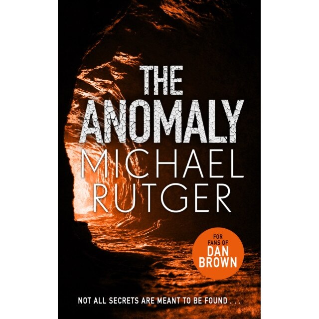 The Anomaly de Michael Rutger [Paperback]