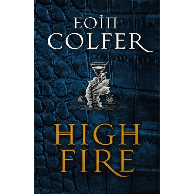Highfire de Eoin Colfer [Paperback]
