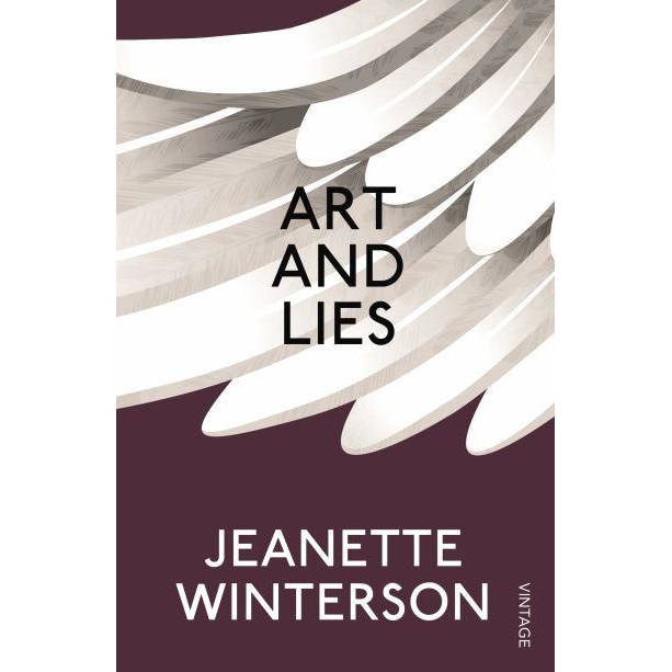 Art & Lies de Jeanette Winterson [Paperback]