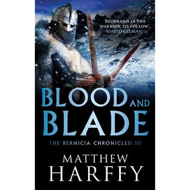 Blood and Blade de Matthew Harffy [Paperback]