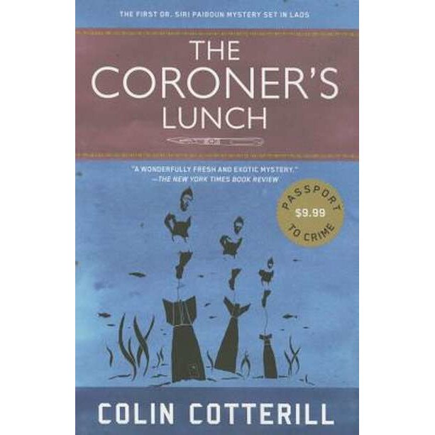 The Coroner's Lunch de Colin Cotterill [Paperback]