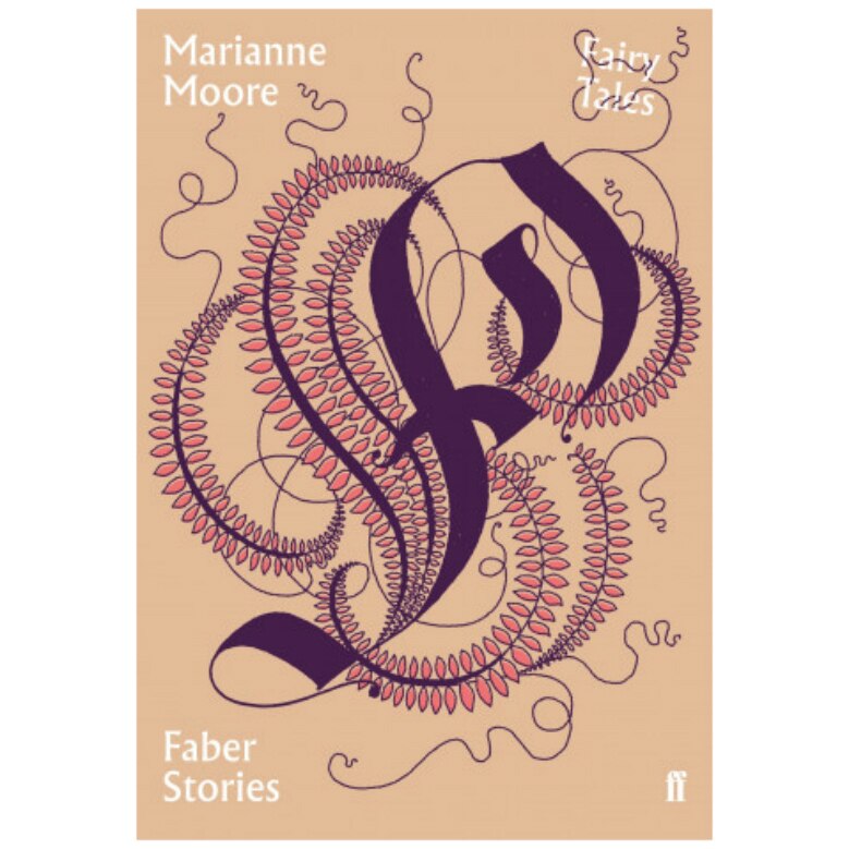 Fairy Tales: Faber Stories - Marianne Moore
