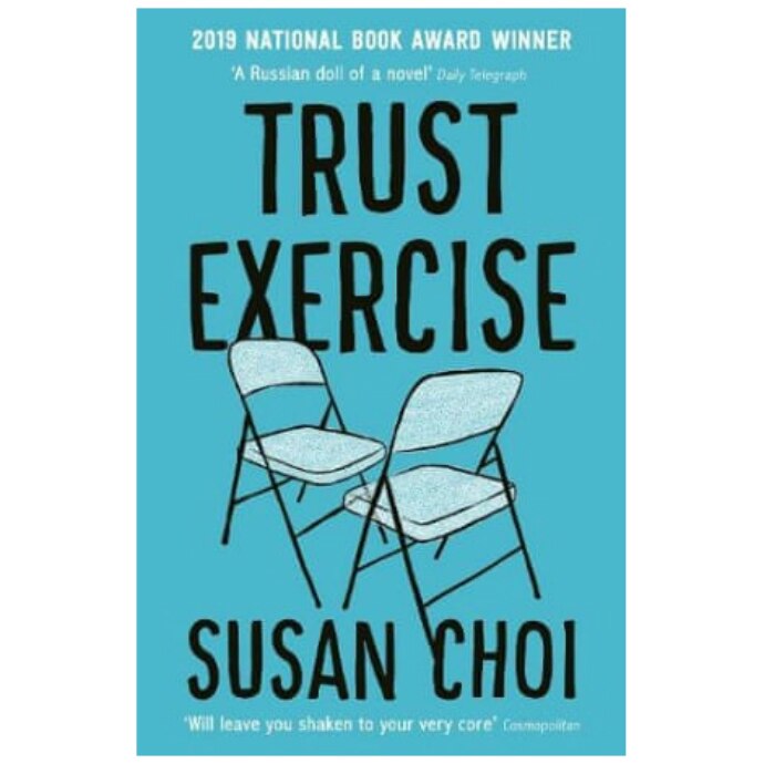 Trust Exercise (Winner of the National Book Award 2019) - Susan Choi