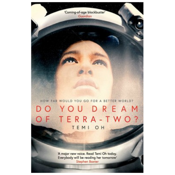 Do You Dream of Terra-Two? - Temi Oh