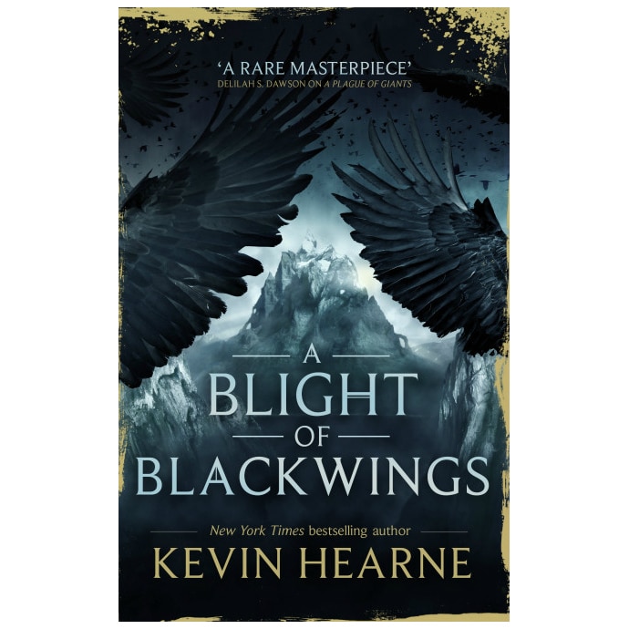Seven Kennings 2: A Blight of Blackwings - Kevin Hearne
