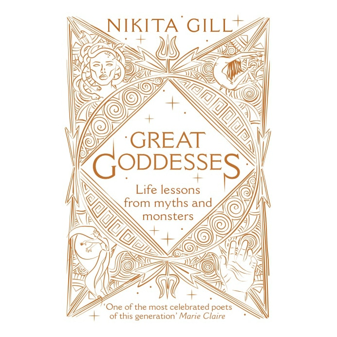 Great Goddesses: Life Lessons from Myths and Monsters - Nikita Gill