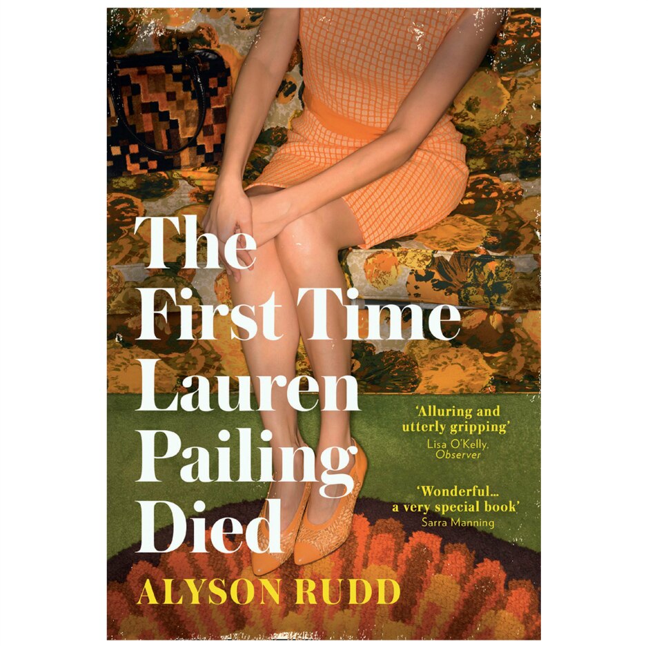 First Time Lauren Pailing Died - Alyson Rudd