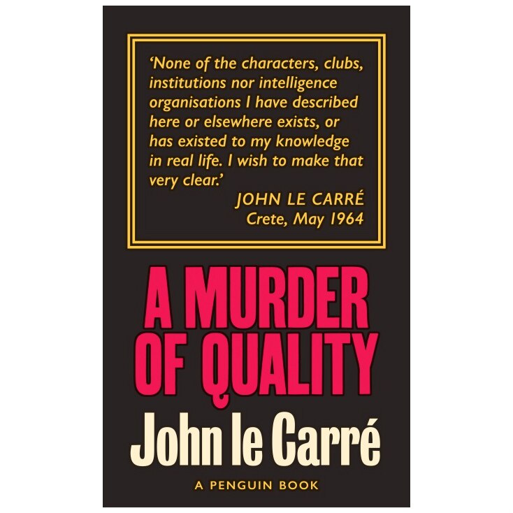 A Murder of Quality: The Smiley Collection - John Le Carre
