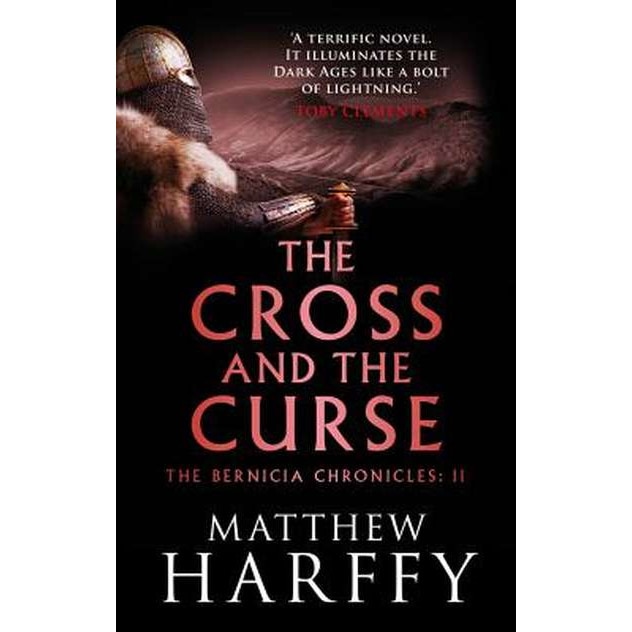 The Cross and the Curse de Matthew Harffy [Paperback]
