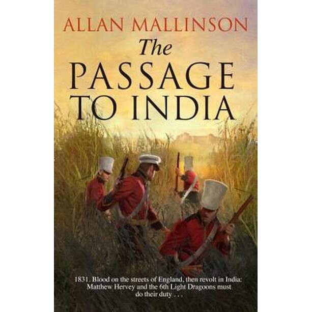 The Passage to India de Allan Mallinson [Hardback]
