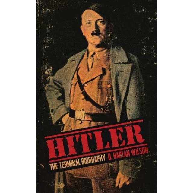 Hitler de D. Harlan Wilson