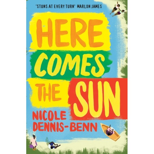 Here Comes the Sun de Nicole Dennis-Benn [Paperback]