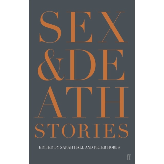 Sex & Death de Sarah Hall [Paperback]