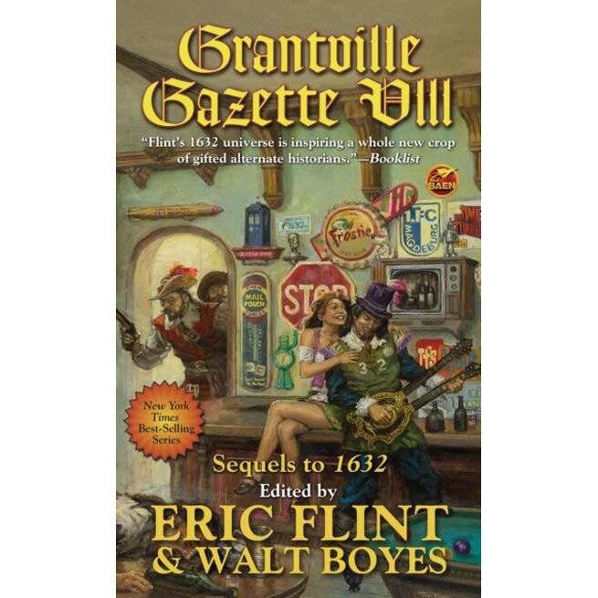 Grantville Gazette VIII de Eric Flint