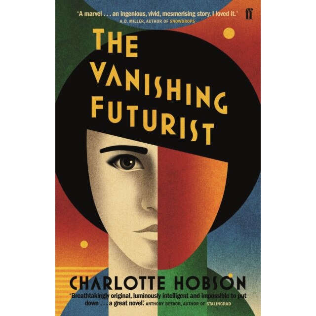 The Vanishing Futurist de Charlotte Hobson [Paperback]