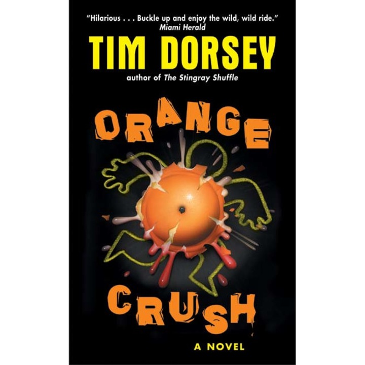 Orange Crush de Tim Dorsey