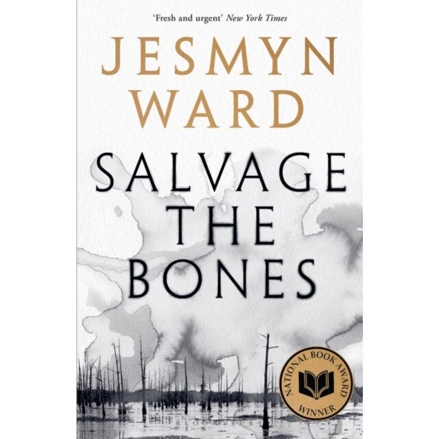 Salvage the Bones de Jesmyn Ward [Paperback]