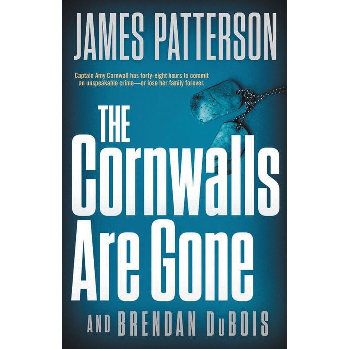 The Cornwalls Are Gone de James Patterson [Hardback]