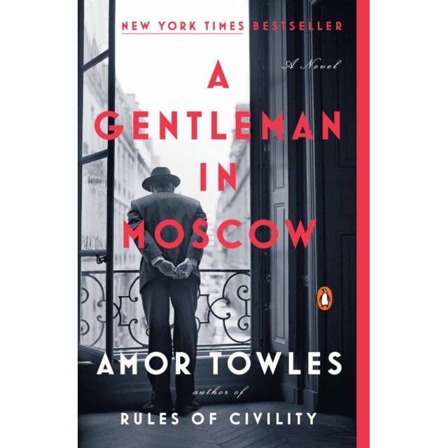 A Gentleman in Moscow de Amor Towles [Paperback]