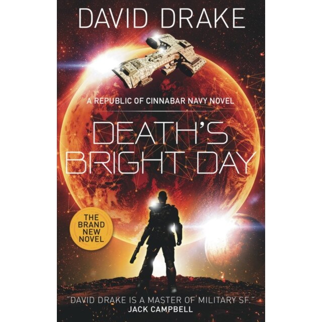 Death's Bright Day de David Drake [Paperback]
