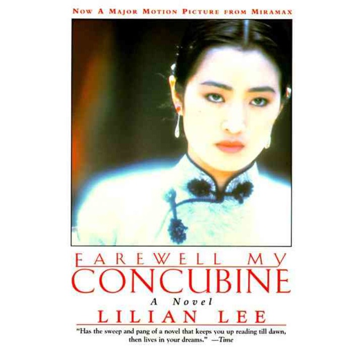 Farewell My Concubine de Lilian Lee