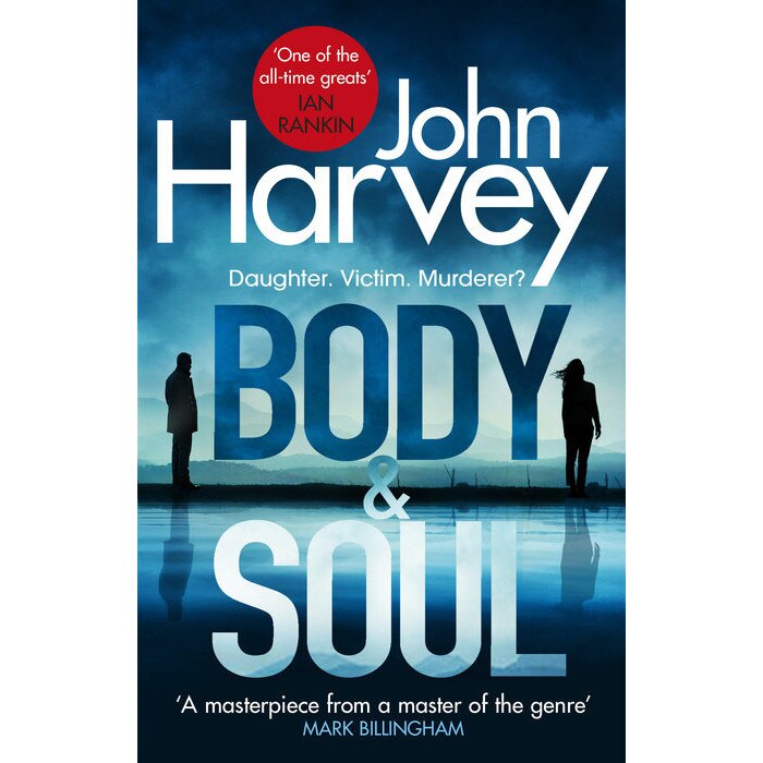 Body and Soul de John Harvey [Paperback]
