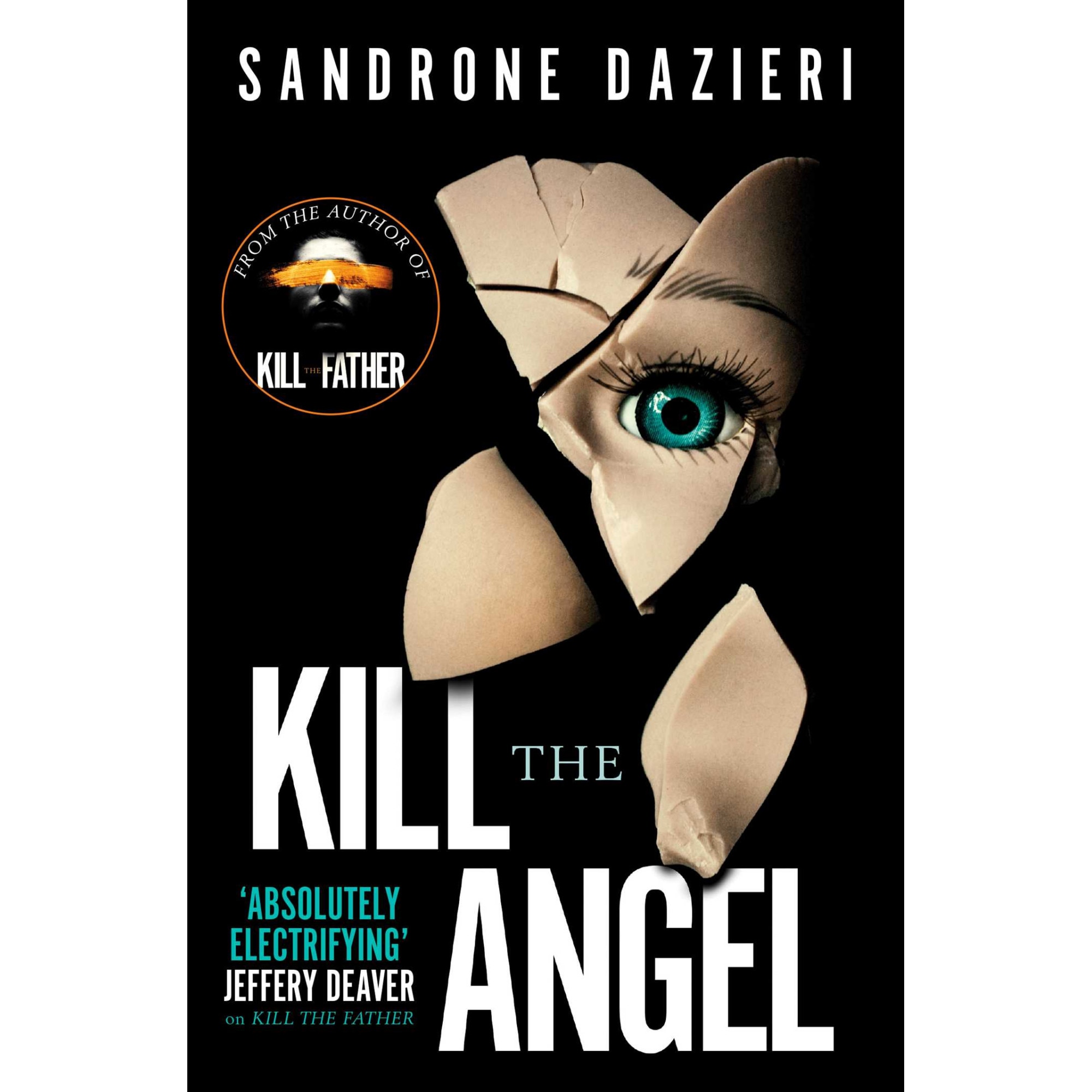 Kill the Angel de Sandrone Dazieri [Paperback]