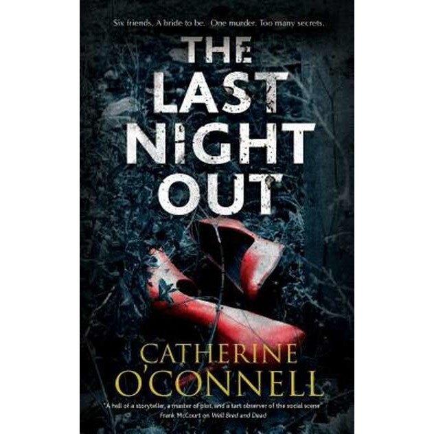 The Last Night Out de Catherine O'Connell [Hardback] 31/05/18