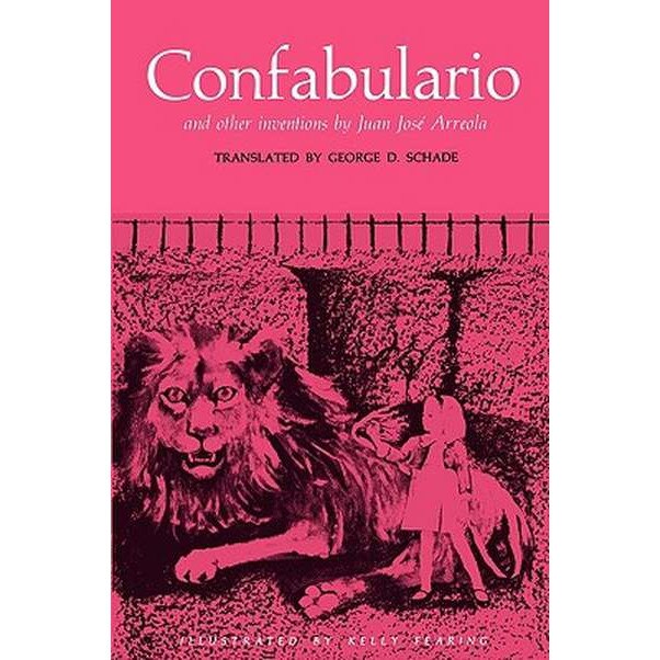 Confabulario and Other Inventions de Juan Jose Arreola