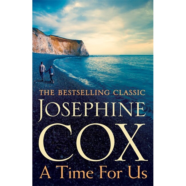 A Time for Us de Josephine Cox