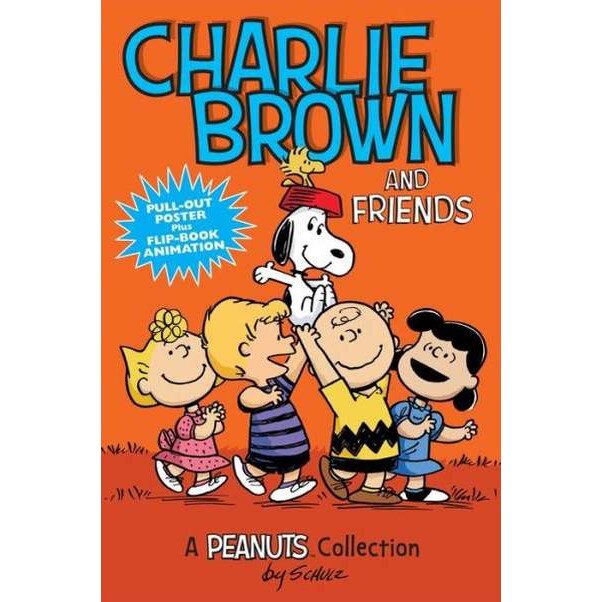 Charlie Brown and Friends (PEANUTS AMP! Series Book 2) de Charles M. Schulz