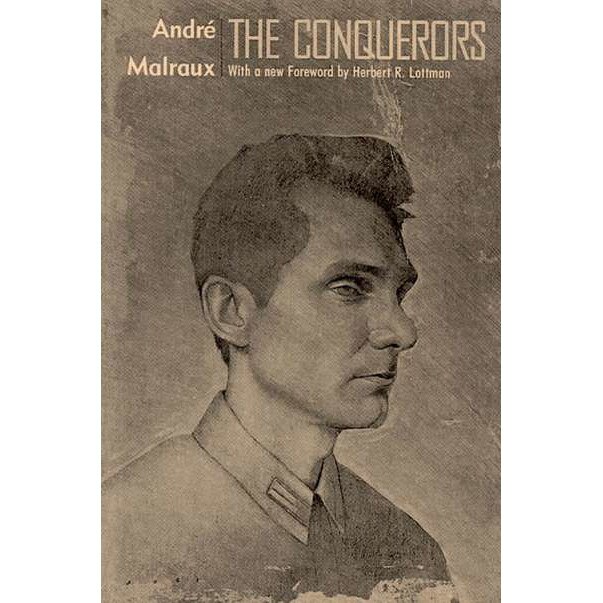 The Conquerors de André Malraux