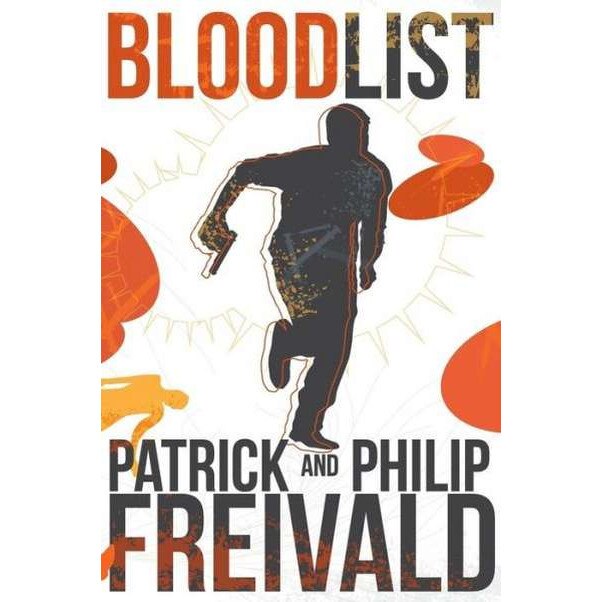 Blood List de Patrick Freivald